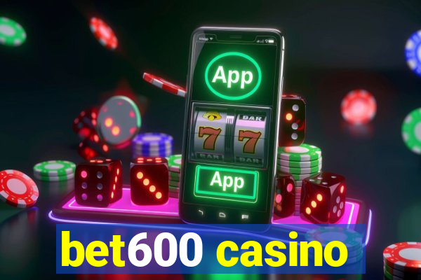 bet600 casino